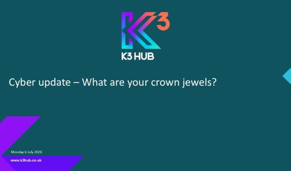 On-demand webinar: Cyber update – What are your crown jewels?